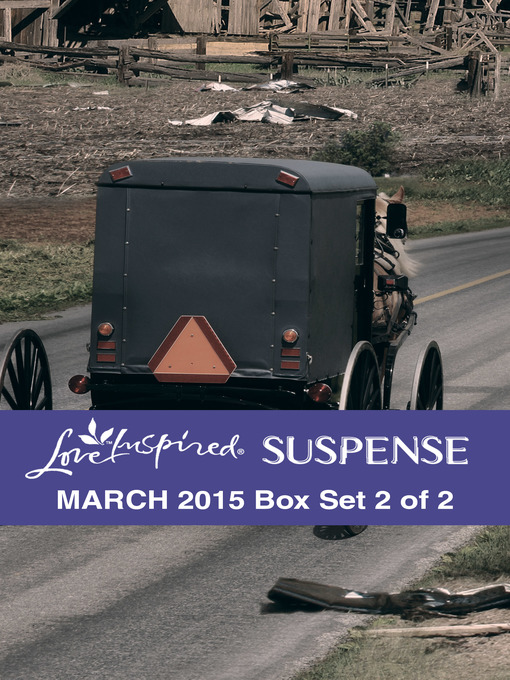 Title details for Love Inspired Suspense March 2015 - Box Set 2 of 2: Stranded\Untraceable\Dangerous Inheritance by Debby Giusti - Available